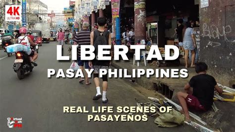 4K Interesting Busy Life of Pasayeños in Libertad Pasay Street