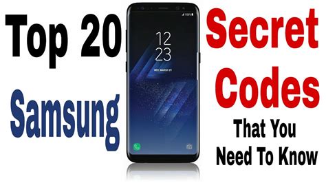 TOP 20 Samsung Secret Codes That You Need To Know 2018 YouTube