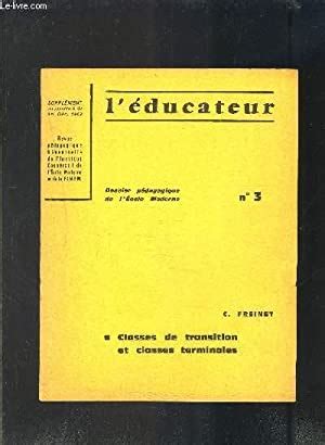 L EDUCATEUR N3 DOSSIER PEDAGOGIQUE DE L ECOLE MODERNE CLASSES DE