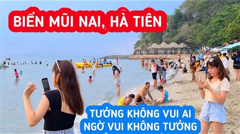 Bãi Tắm BiỂn MŨi Nai Hà Tiên đông Vui Tấp Nập Nhiều Trò Chơi Mạo Hiểm đi Quên Lối Về Kpvl