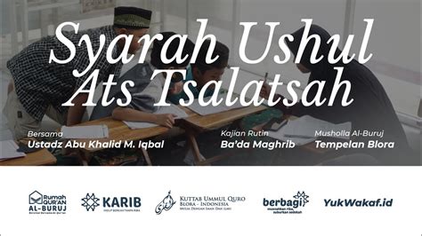 Syarah Ushul Ats Tsalatsah Ustadz Abu Khalid Muhammad Iqbal YouTube