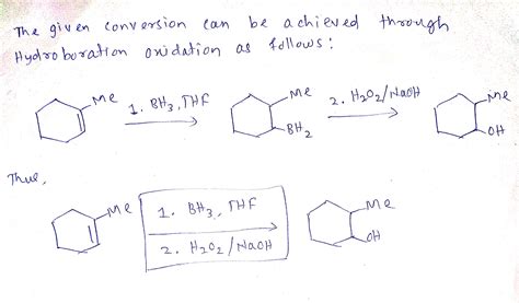 [Solved] How do we synthesis 2-methylcyclohexanol from methylcyclohexene? | Course Hero