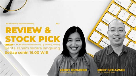 Live Review Stockpick With Kb Valbury Sekuritas Semarang