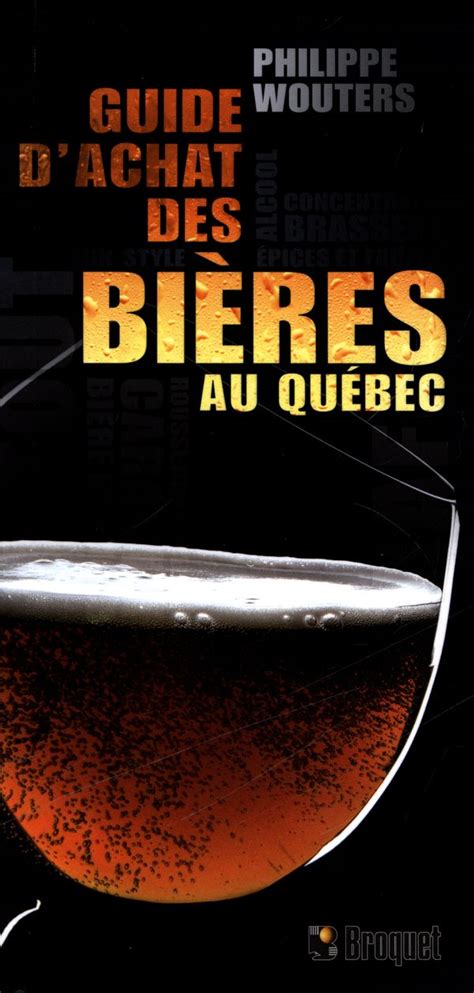 Le Guide Dachat Des Bières Au Québec Distribution Prologue