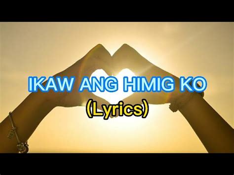 Ikaw Ang Himig Ko Tagalog Christian Song Lyrics Acordes Chordify