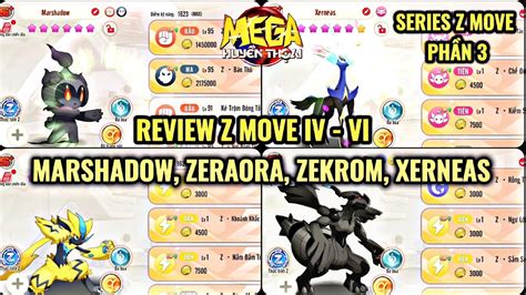 Mega Huyền Thoại Series Z Move P3 Review Z Move IV VI của Zeraora