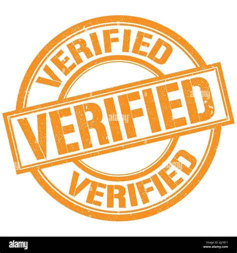 Verified Text Written Word On Orange Round Stamp Sign Stock Photo Alamy