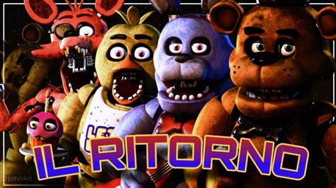 Il Ritorno Di Fnaf E All Improvviso Parte La Canzoncina Di Freddy Youtube