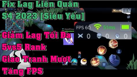 Fix Lag Liên Quân Mùa 28 S4 2023 v12 Super Lite Giảm Lag Cho Máy