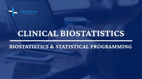 Clinical Biostatistics Its Importance In Clinical Trials Credevo