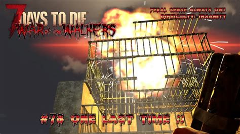 War Of The Walkers Horde Base Redesign For The Npcs 7 Days To Die