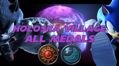 Sonic Unleashed Holoska Village All Medals Day And Night YouTube