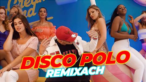 DISCO POLO W REMIXACH 2024 SKŁADANKA DISCO POLO 2024 MEGA MIX 2024