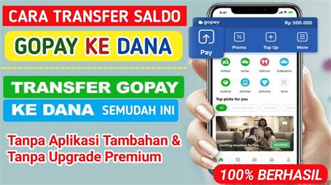 Cara Transfer Saldo Gopay Ke Dana Tanpa Upgrade Premium Tanpa