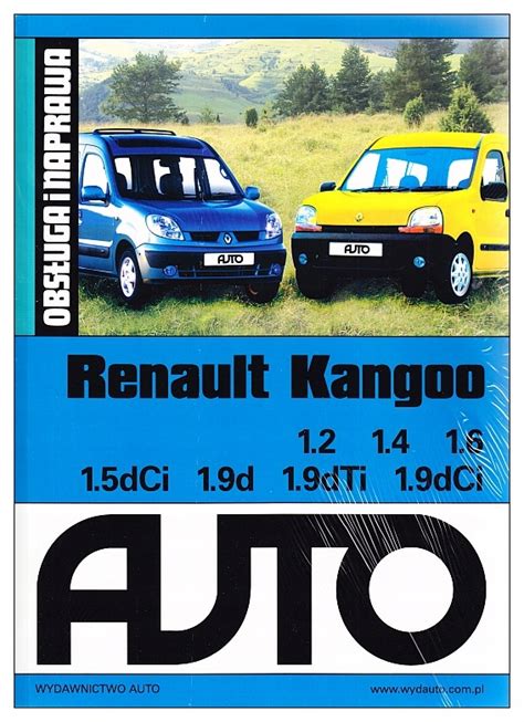 Renault Kangoo 1998 2006 INSTRUKCJA NAPRAW 11079758059