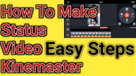 How To Make Trending Whatsapp Status Video In Kinemaster Kinemaster S