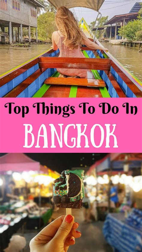 Top Things To Do In Bangkok For First Timers Bangkok Travel Thailand