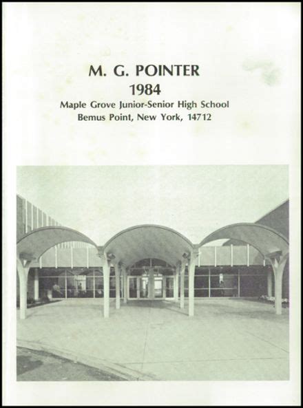 Explore 1984 Maple Grove High School Yearbook, Bemus Point NY - Classmates