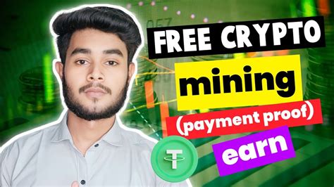 Free Crypto Mining Today Live Withdrawal Proof How To Earn