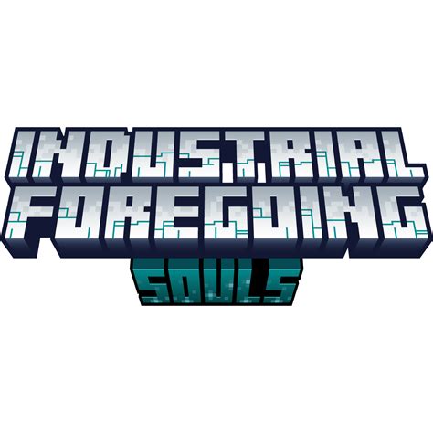 Industrial Foregoing: Souls - Minecraft Mod