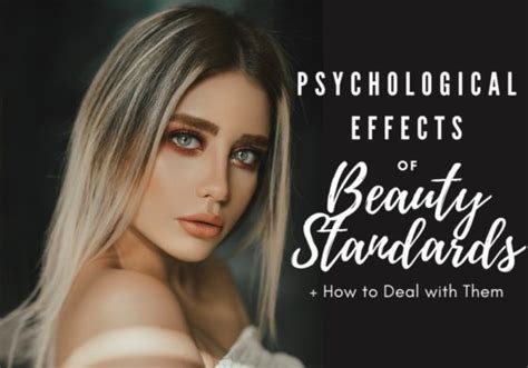 Psychological Effects Of Beauty Standards How To Deal With Them