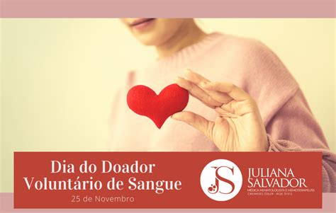 Dia Do Doador Volunt Rio De Sangue Juliana Salvador M Dica