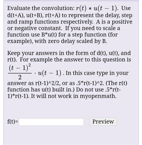 Solved Evaluate The Convolution F T 1 R T 1 3 Uſt