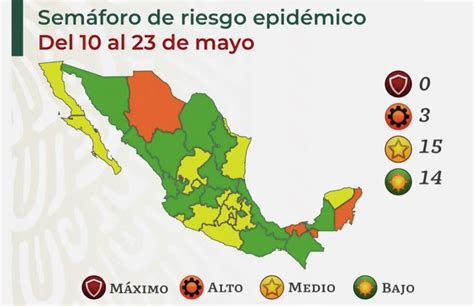 Semáforo covid 14 estados en verde 15 en amarillo y 3 en naranja