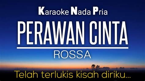 Perawan Cinta Rossa Karaoke Lower Key Nada Rendah Youtube