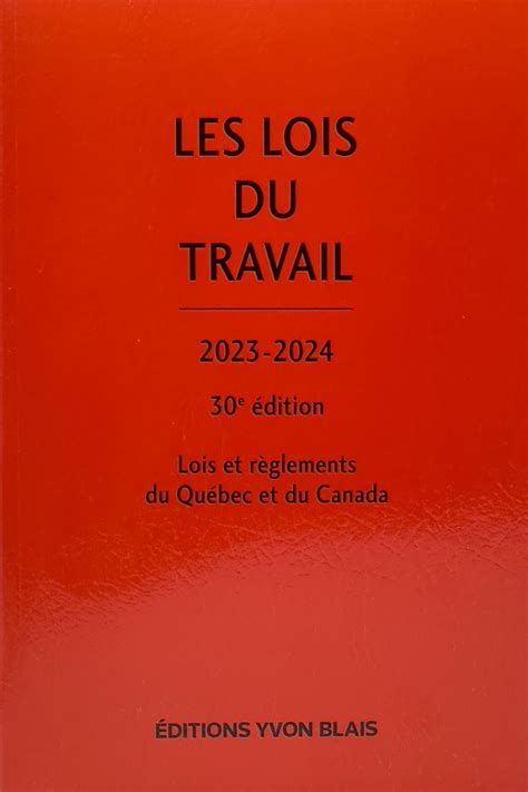 Les Lois Du Travail Lois Et R Glements Du