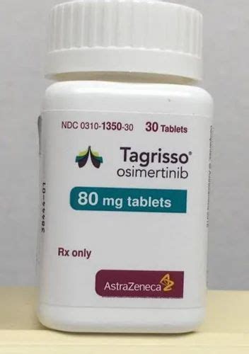 Tagrisso Tablet Tagrisso 80 Mg Exporter From Navi Mumbai