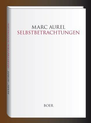 Selbstbetrachtungen Von Marc Aurel Isbn Buch