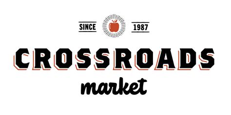 Visit Crossroads Market — Crossroads Market