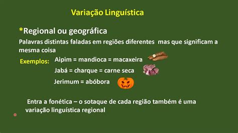 Exemplos De Variação Linguistica Historica