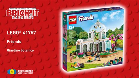 Lego Friends Giardino Botanico Recensione Brick It Magazine