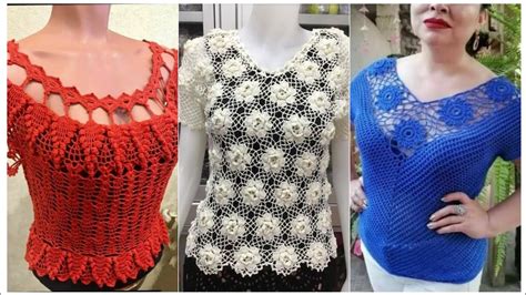 Top Latest Stylish Trendy Easy Crochet Handknit Blouse Top Pattern