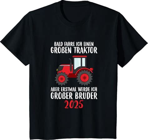 Kinder Ich Werde Gro Er Bruder Landwirtschaft Traktor T Shirt