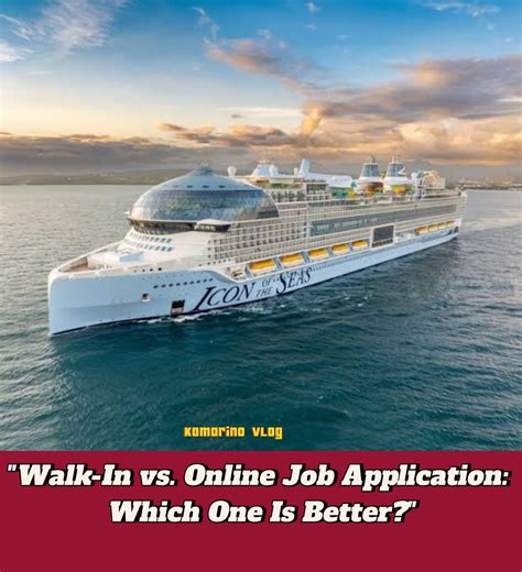 Ka - "Walk-In vs. Online Job Application: Which One Is Better?" WALK-IN