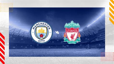 Manchester City Vs Liverpool Prediction Premier League 25112023