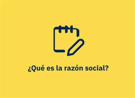 ¿cuál Es La Razón Social En Una Factura