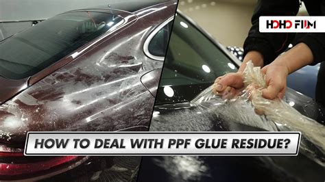 How To Deal With Ppf Glue Residue Youtube