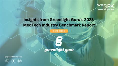 Insights From Greenlight Guru S 2023 MedTech Industry Benchmark Report