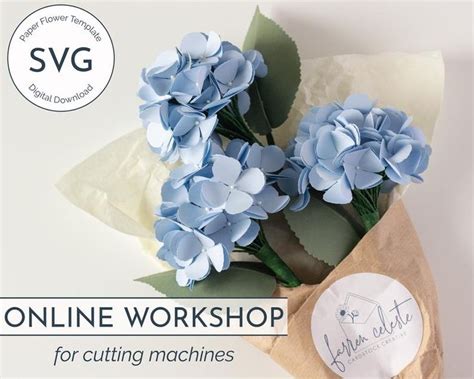 Paper Hydrangea Flower Online Workshop For Cricut And Silhouette