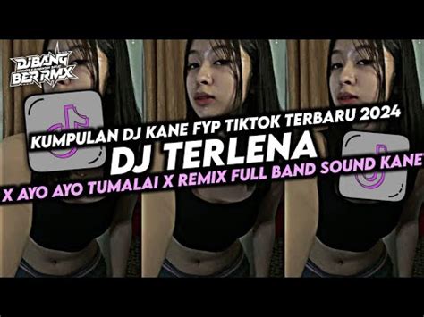 Dj Terlena X Ayo Ayo Tumalai Viral Tiktok Remix Full Band