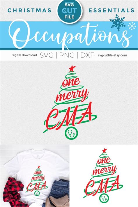 Christmas Cma Svg One Merry Certified Medical Assistant Svg Etsy