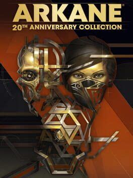 Arkane 20th Anniversary Collection (2020)