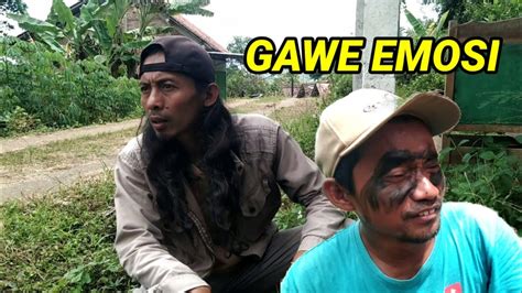 Gawe Emosi Seketsa Film Ngapak Film Pendek Lucu YouTube