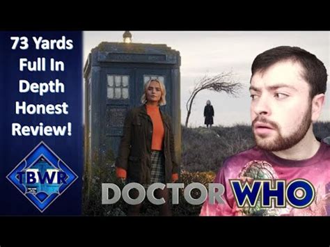 Doctor Who 73 Yards Full In Depth Honest Review And Questions