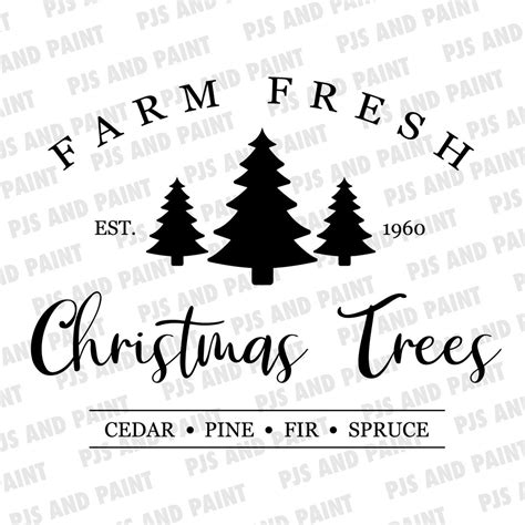 Farm Fresh Christmas Trees Svg Christmas Sign Svg Farm Fresh