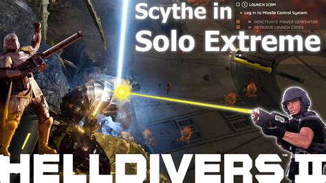 Helldivers Las Scythe And Minefield Solo Extreme Bringing The